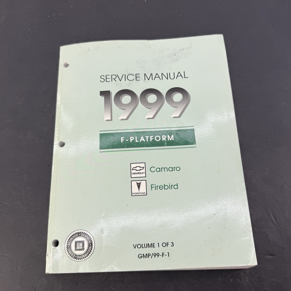 1999 Camaro & Firebird F-Platform OEM Shop / Service Manual - Volume 1